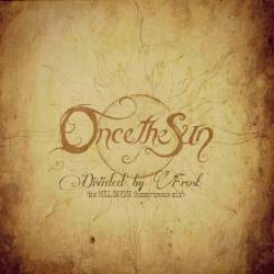 OncetheSun : Divided by Frost (The Null Device Summerbreeze Mix)